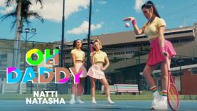 Natti Natasha – Oh Daddy [Official Video]