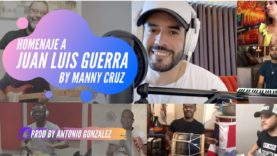 Manny Cruz – Homenaje a Juan Luis Guerra