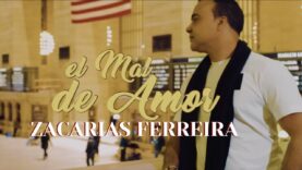 Zacarías Ferreira – El Mal De Amor (Bachata) Video Oficial