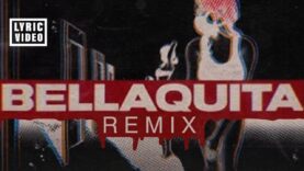 Dalex – Bellaquita Remix ft. Lenny Tavárez, Anitta, Natti Natasha, Farruko, J Quiles (Video Lírico)