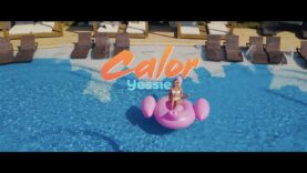 Yessie – CALOR (Official Music Video)