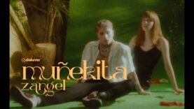 Muñekita – Zangel (Prod. Unreleasedx)