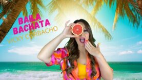 Vicky Corbacho – BAILA BACHATA | Bachata 2021 (Videoclip)